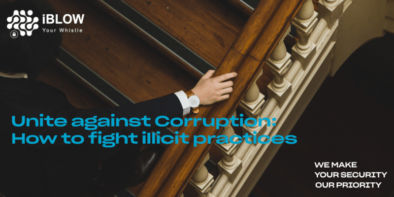 Unite against Corruption: How to fight illicit practices