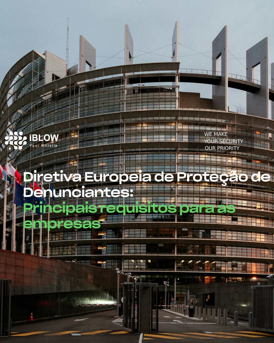 Foto do exterior do edifício do parlamento europeu, criador da legislação da Diretiva Europeia de Proteção de Denunciantes, em artigo de blog da iBlow.eu