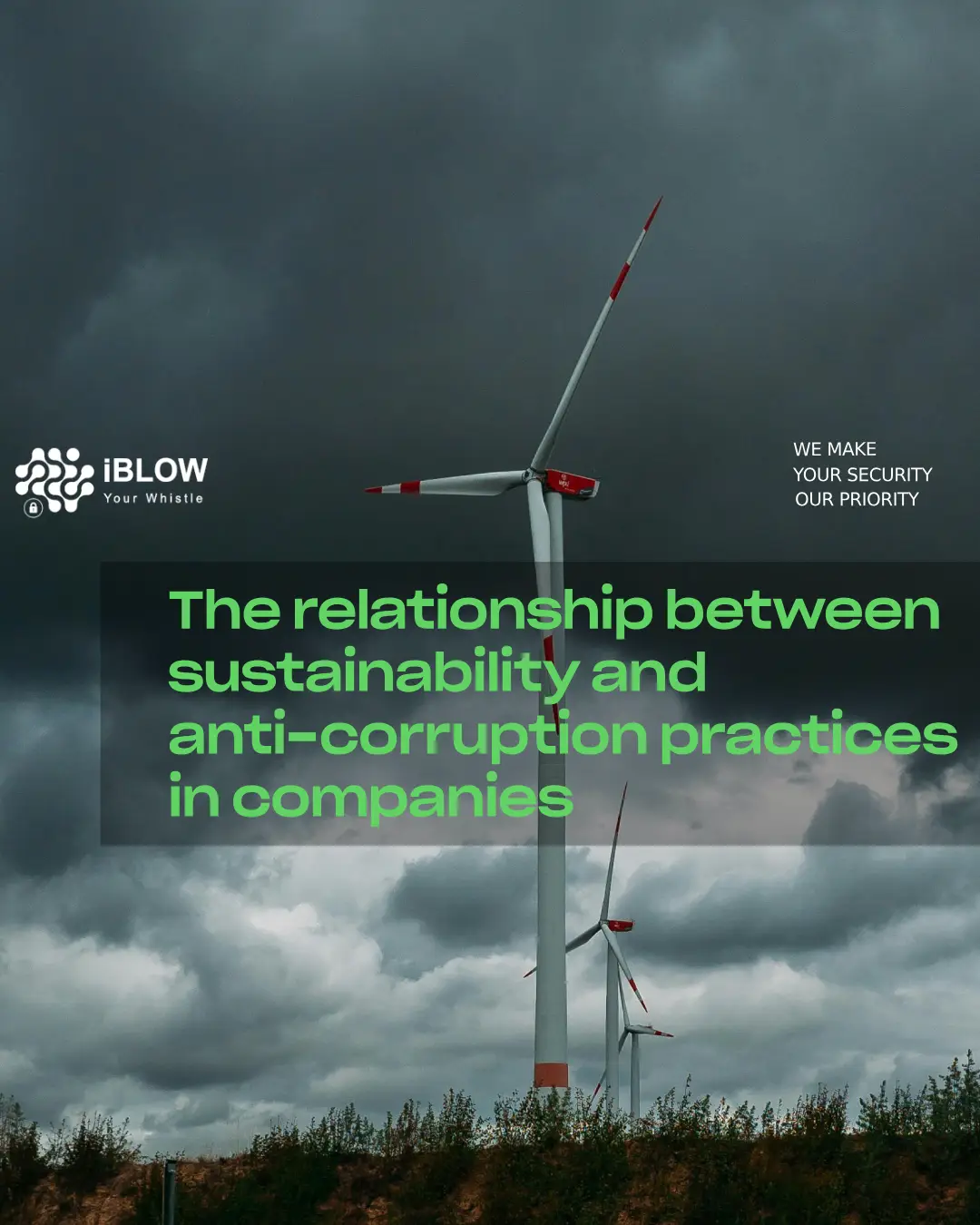 Wind turbines under cloudy skies representing sustainability and corporate governance, in an iBlow.eu article entitled "The Relationship Between Sustainability and Anti-Corruption Practices in Companies".