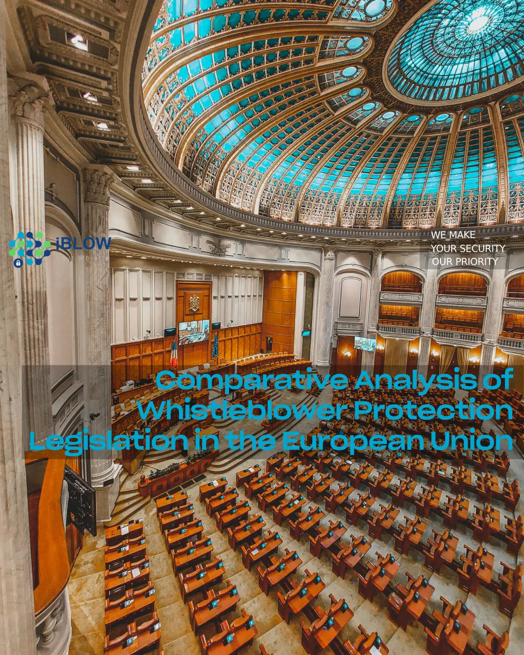 Elegant parliamentary chamber with a grand glass ceiling, symbolizing legislative governance and transparency, in the iBlow.eu blog article “Comparative Analysis of Whistleblower Protection Legislation in the European Union”