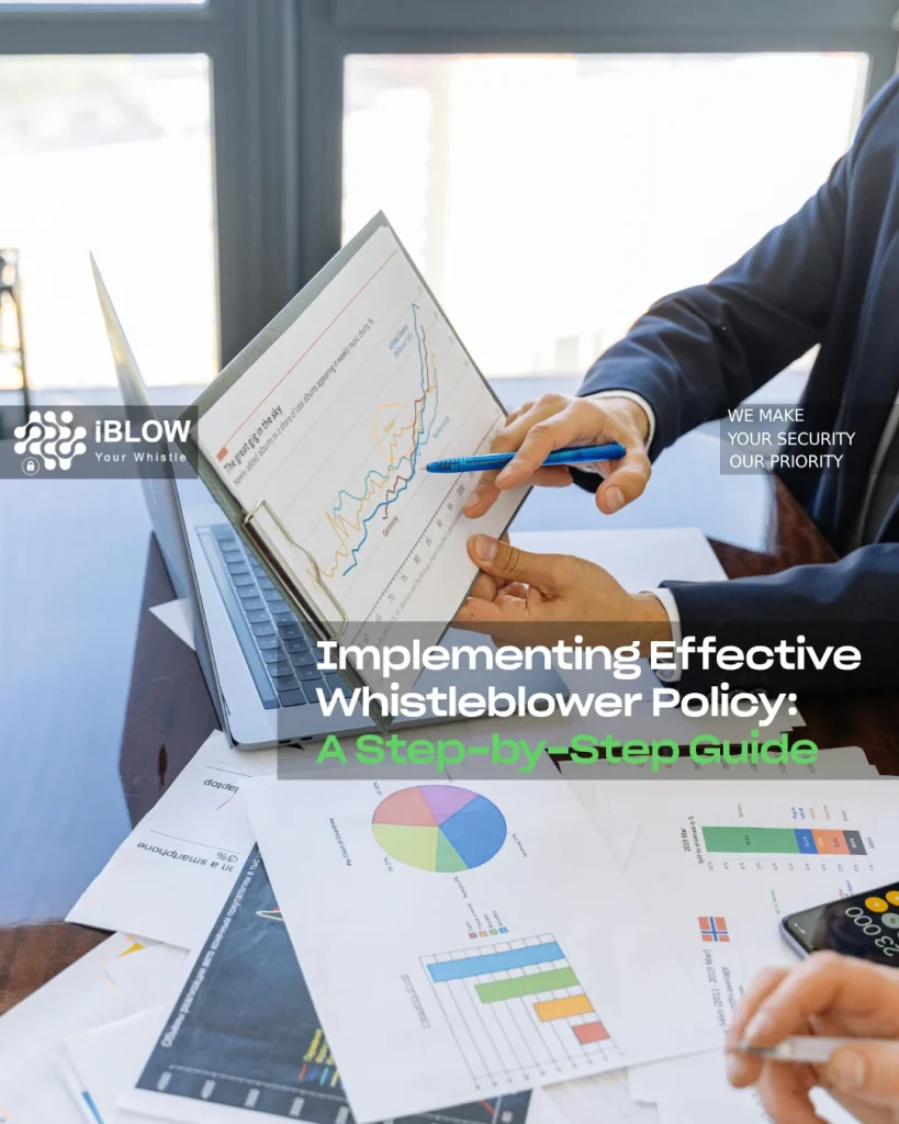Implementing Effective Whistleblower Policy: A Step-by-Step Guide