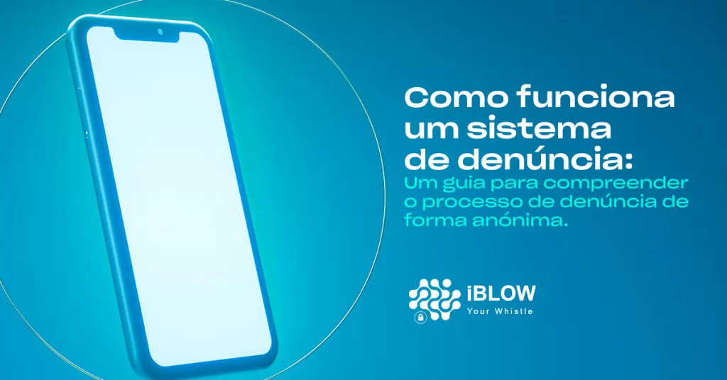 Como funciona um sistema de denúncia.
