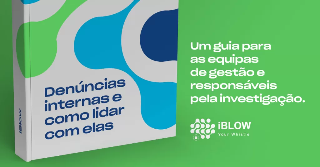 Denúncias internas e como lidar com elas
