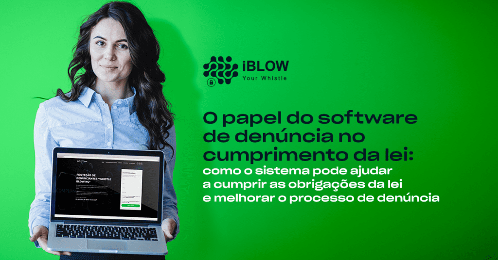 O papel do software de denúncia no cumprimento da lei