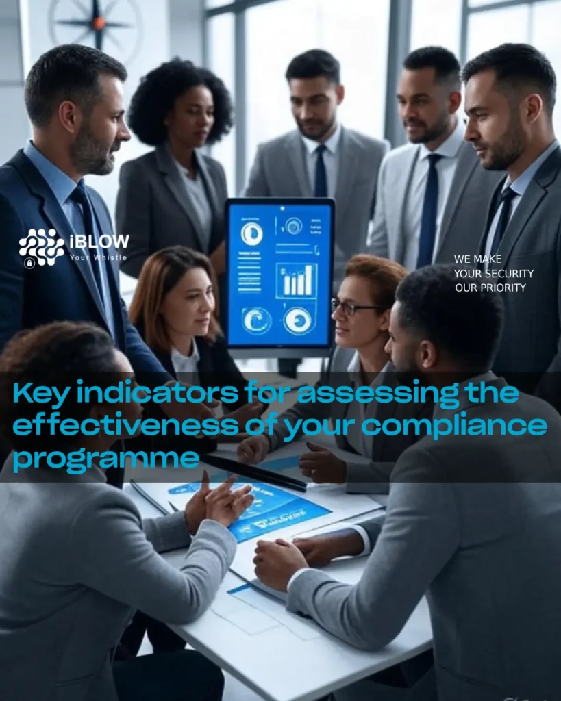 Key Indicators for Assessing the Effectiveness of Your Compliance Programme