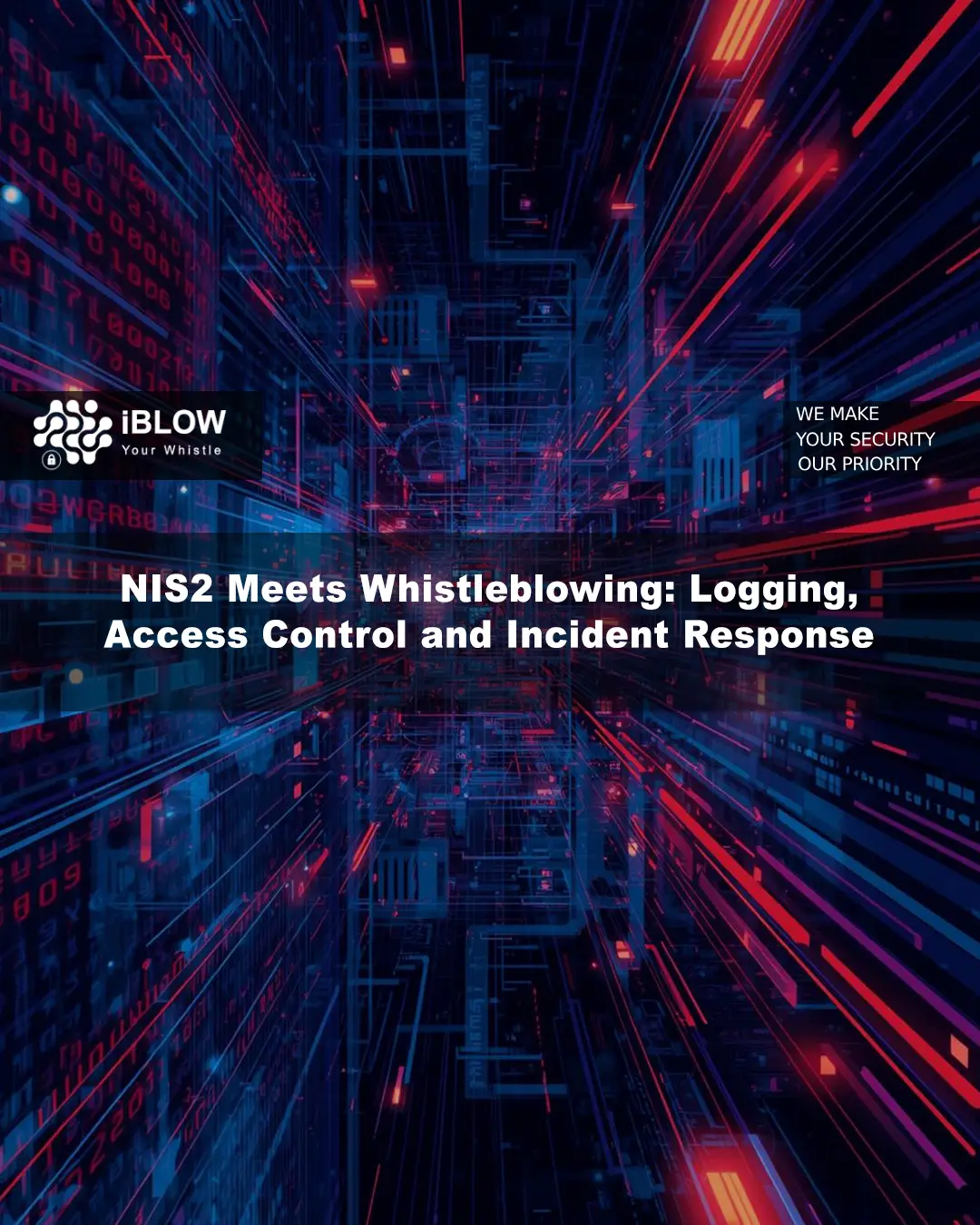 NIS2 meets whistleblowing: logging, access control and incident response for secure reporting channels